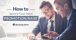 How to Secure Your Next Promotion/Raise